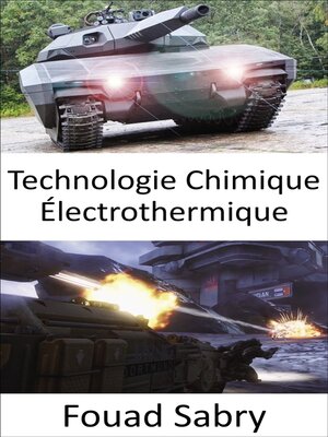 cover image of Technologie Chimique Électrothermique